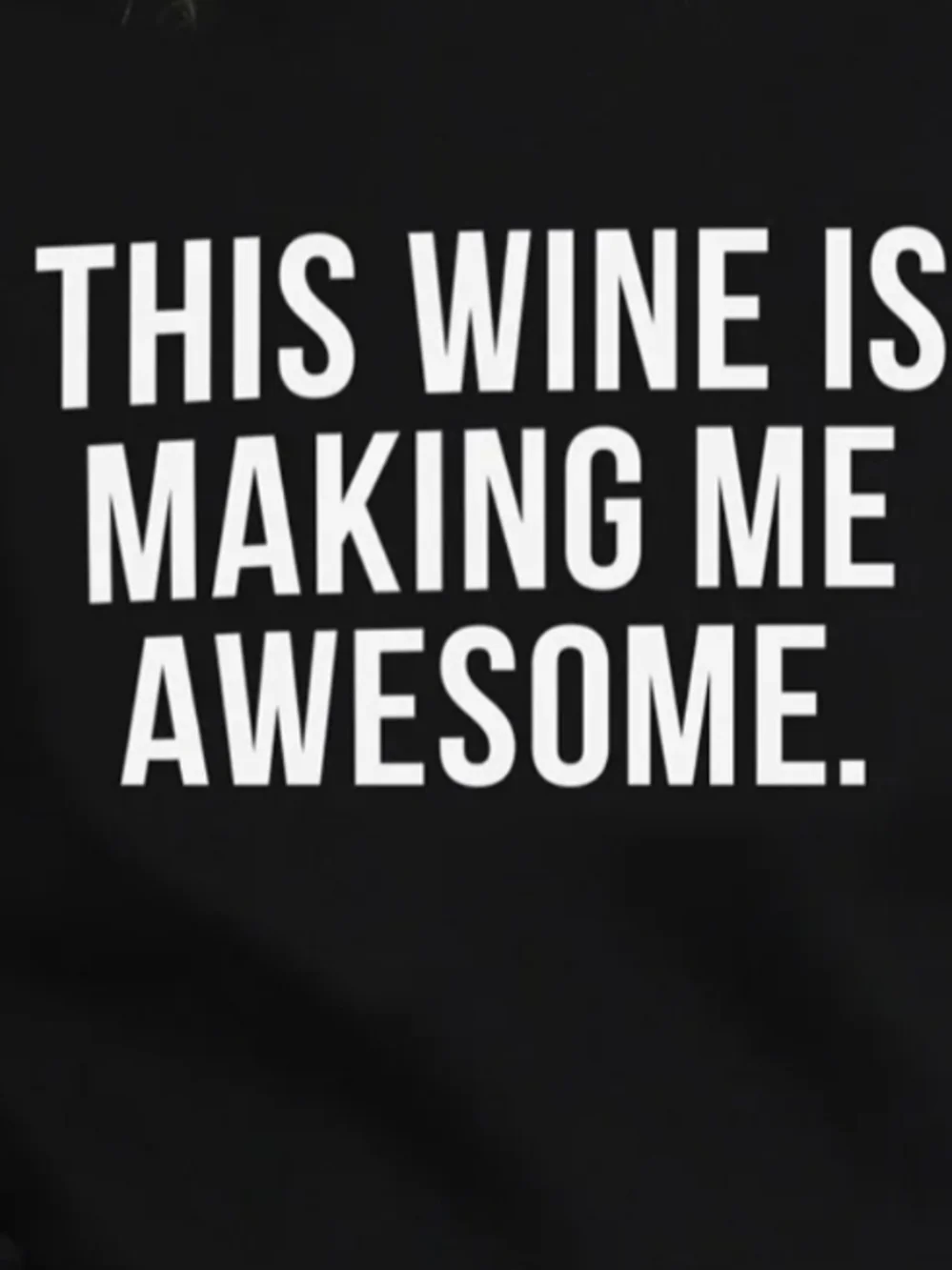 Brunette The Label Crew Neck Black Sweatshirt This Wine Is Making Me Awesome M/L - Picture 5 of 8